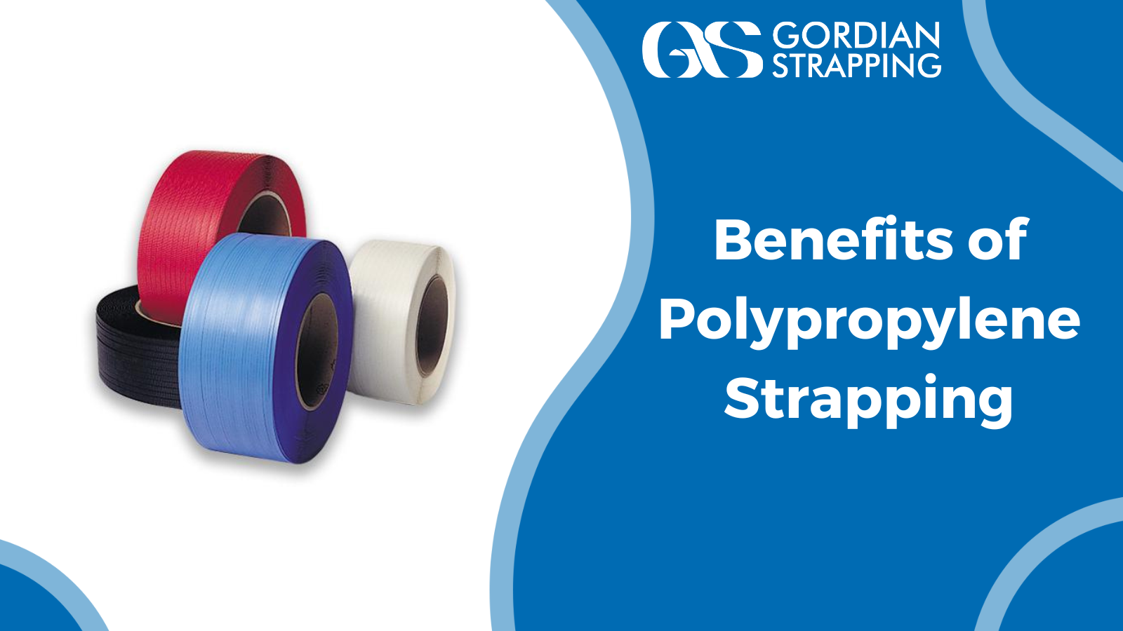 The Benefits of Polypropylene Strapping