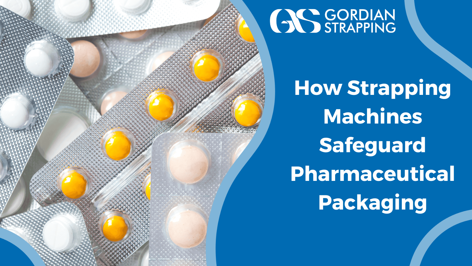 How Strapping Machines Safeguard Pharmaceutical Packaging