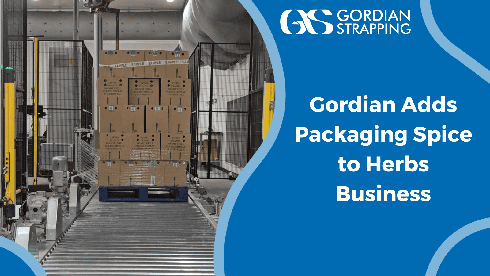 Gordian Strapping Adds Packaging Spice to Herbs Business